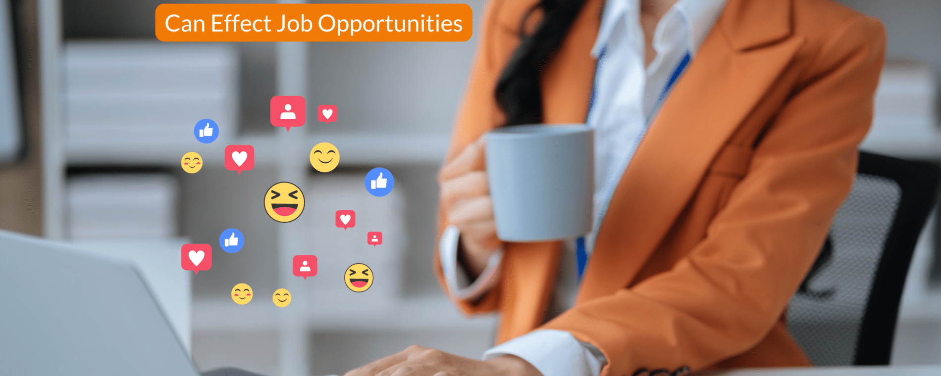 Blog How Social Media Profiles Can Make or Break Your Job Offer (1)