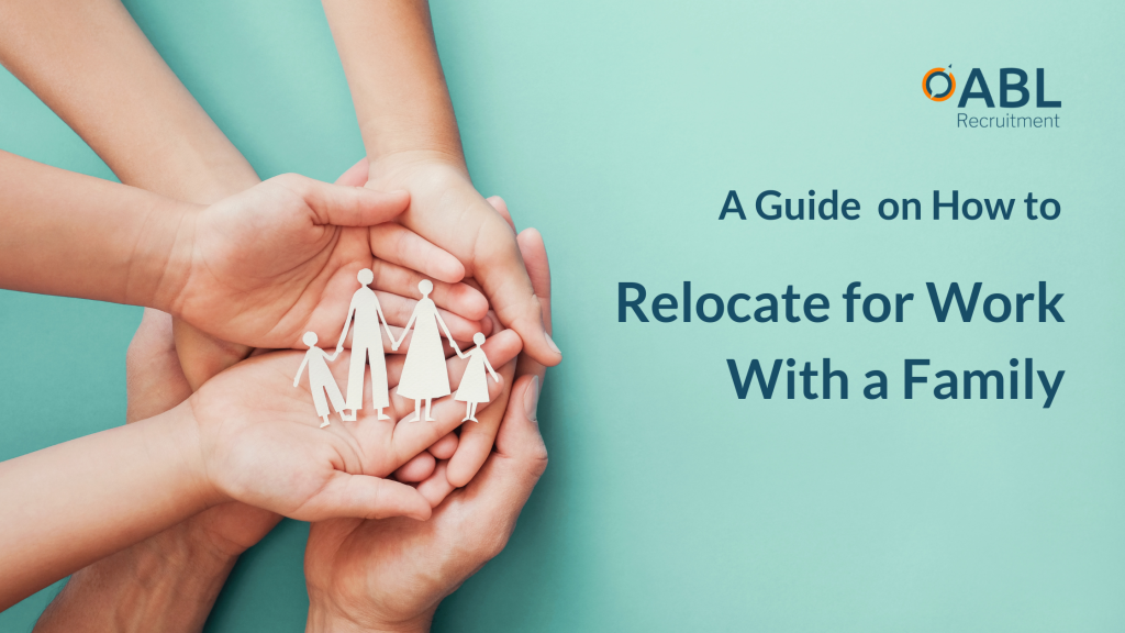 a guide on how to relocate to work with family